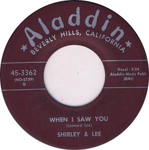 SHIRLEY & LEE / シャーリー&リー / WHEN I SAW YOU / THAT'S WHAT I WANNA DO