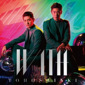 TOHOSHINKI / 東方神起 / WITH