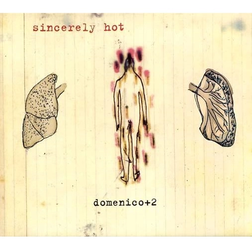 DOMENICO+2 / ドメニコ+2 / SINCERELY HOT