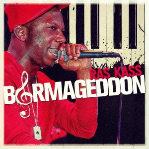RAS KASS / BARMAGEDDON 2.0 (国内盤)