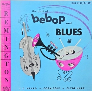 V.A. / オムニバス / THE BIRTH OF BEBOP AND BLUES