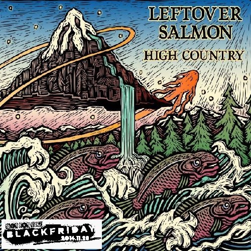 LEFTOVER SALMON / HIGH COUNTRY [CD]