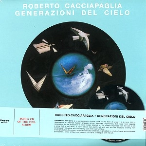 ROBERTO CACCIAPAGLIA / ロベルト・カッチャパーリア / GENERAZIONI DEL CIELO: 2LP+CD