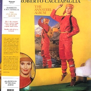 ROBERTO CACCIAPAGLIA / ロベルト・カッチャパーリア / ANN STEEL: LP+CD