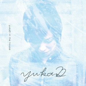 YUKAD / yukaD in the house