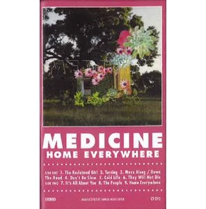 MEDICINE / メディシン / HOME EVERYWHERE (CASSET) / HOME EVERYWHERE