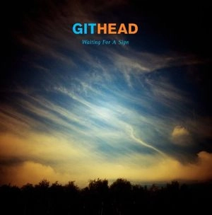GITHEAD / ジットヘッド / WAITING FOR A SIGN