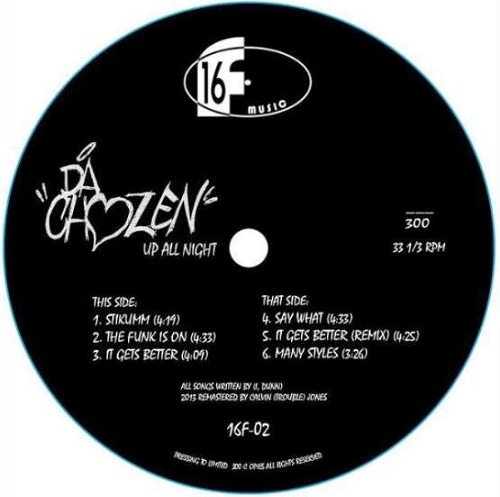 DA CHOZEN / UP ALL NIGHT EP