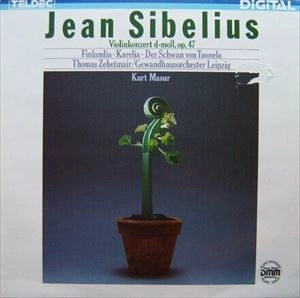 THOMAS ZEHETMAIR / トーマス・ツェートマイアー / SIBELIUS: VIOLINKONZERT D-MOLL OP. 47 FINLANDIA KARELIA DER SCHWAN VON TUONELA