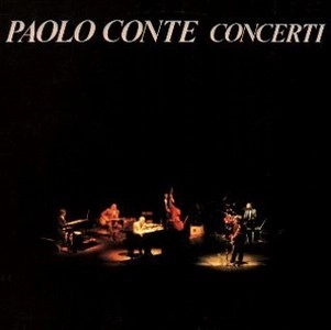 PAOLO CONTE / パオロ・コンテ / CONCERTI(LP)