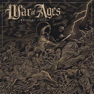 WAR OF AGES / ウォー・オブ・エイジズ / SUPREME CHAOS (LP)