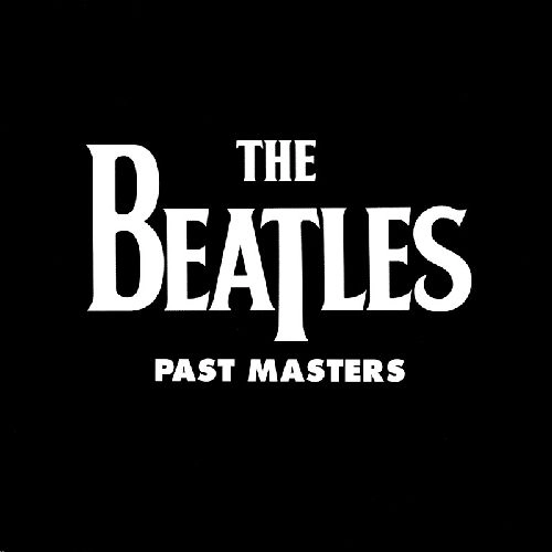 BEATLES / ビートルズ / パスト･マスターズ（紙ジャケット）