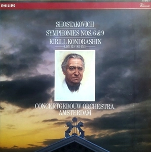 KIRILL KONDRASHIN / キリル・コンドラシン / SHOSTAKOVICH: SYMPHONIES NOS.6 & 9