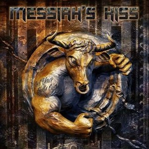 MESSIAH'S KISS / メサイア・キッス / GET YOUR BULLS OUT! 