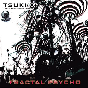 月カケルタス / FRACTAL PSYCHO