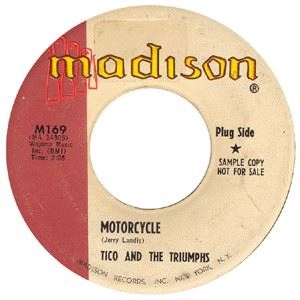 TICO AND THE TRIUMPHS / MOTORCYCLE