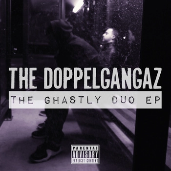 DOPPELGANGAZ / GHASTLY DUO EP