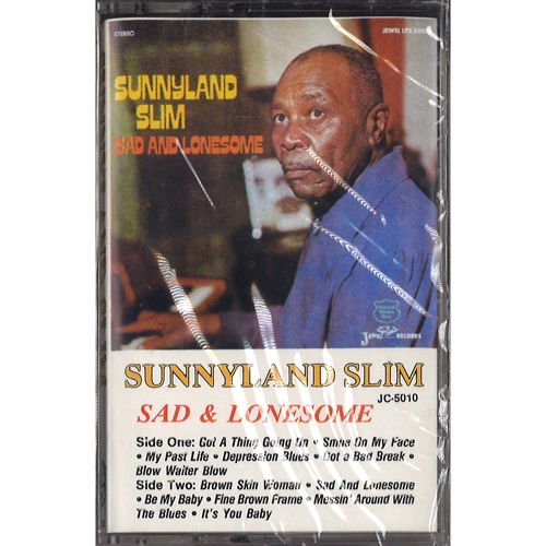 SUNNYLAND SLIM / サニーランド・スリム / SAD & LONESOME