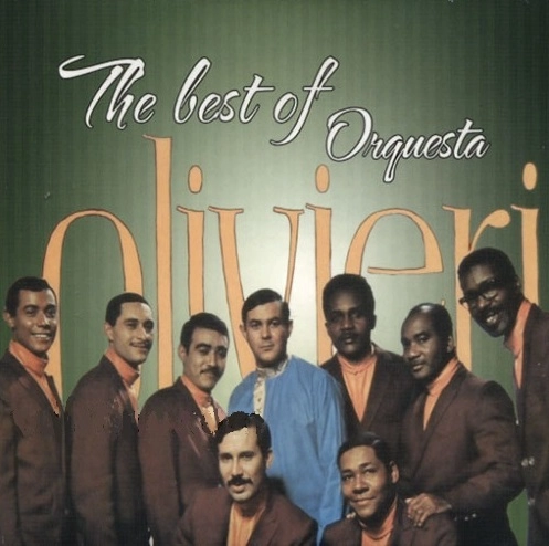 ORQUESTA OLIVIERI / オルケスタ・オリビエリ / THE BEST OF ORQUESTA OLIVIERI / BEST OF ORQUESTA OLIVIERI
