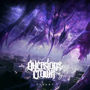 AVERSIONS CROWN / TYRANT<DIGI>