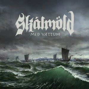 SKALMOLD / MED VAETTUM<DIGI>
