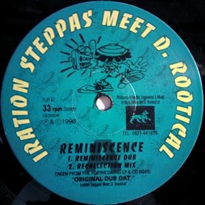 IRATION STEPPAS / REMINISCENCE