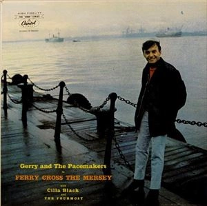 GERRY & THE PACEMAKERS / ジェリー・アンド・ザ・ペースメイカーズ / FERRY CROSS THE MERSEY