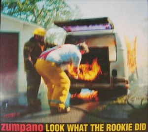 ZUMPANO / LOOK WHAT THE ROOKIE DID