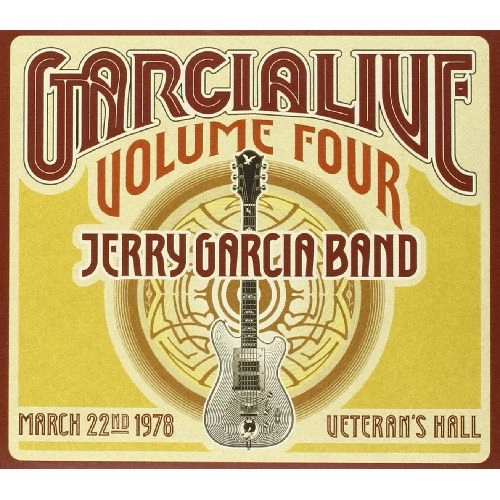 JERRY GARCIA BAND / ジェリー・ガルシア・バンド / GARCIALIVE MARCH 22ND 1978 VETERAN'S HALL