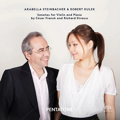 ARABELLA MIHO STEINBACHER / アラベラ・美歩・シュタインバッハー / FRANCK&R.STRAUSS:VIOLIN SONATAS