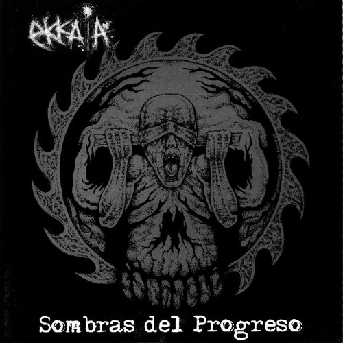 EKKAIA / SOMBRAS DEL PROGRESO