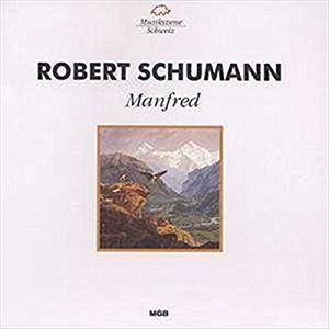 MARIO VENZAGO / マリオ・ヴェンツァーゴ / SCHUMANN:MANFRED