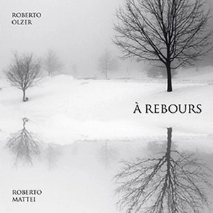 ROBERTO OLZER / ロベルト・オルサー / REBOURS