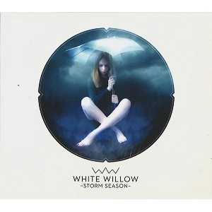WHITE WILLOW / ホワイト・ウィロー / STORM SEASON: EXPANDED EDITION