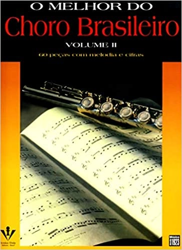V.A. (O MELHOR DO CHORO BRASILEIRO) / オムニバス / O MELHOR DO CHORO BRASILEIRO V.2 (SONGBOOK)