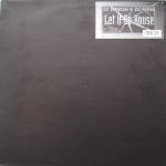 DJ DEEON & DJ FUNK / LET IT BE HOUSE