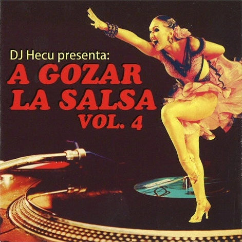 V.A. (GOZAR LA SALSA) / オムニバス / A GOZAR LA SALSA VOL.4 / GOZAR LA SALSA VOL.4