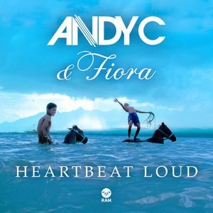 ANDY C & FLORA / HEARTBEAT LOUD