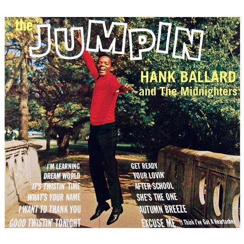 HANK BALLARD & THE MIDNIGHTERS / ハンク・バラード・アンド・ザ・ミッドナイターズ / JUMPIN' HANK BALLARD
