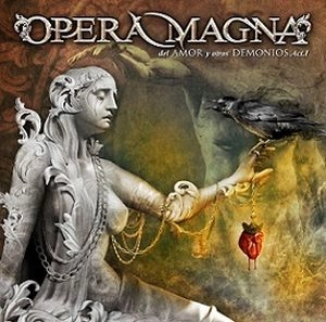 OPERA MAGNA / オペラ・マグナ / 愛と悪魔たち　第一章 / del Amor y Otros Demonios Act1
