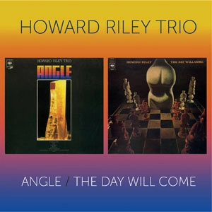 HOWARD RILEY / ハワード・ライリー / ANGLE / THE DAY WILL COME