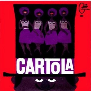 CARTOLA / カルトーラ / O SOL NASCERA 