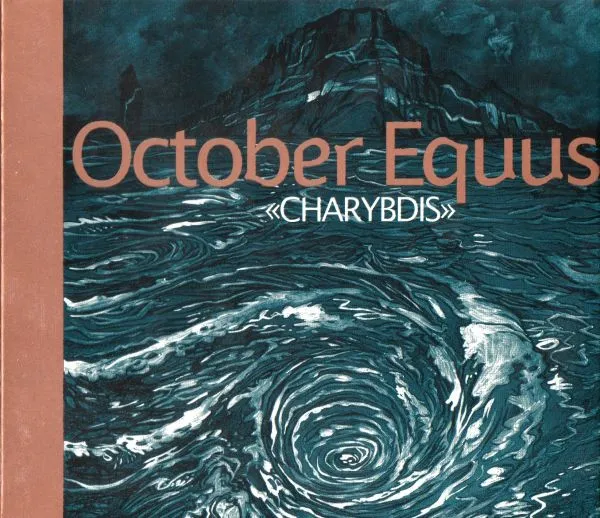 OCTOBER EQUUS / オクトーバー・イクース / CHARYBDIS