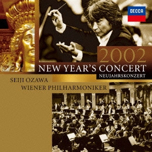 SEIJI OZAWA / 小澤征爾 / ニューイヤー・コンサート2002 完全収録盤