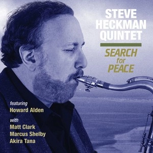 STEVE HECKMAN / スティーヴ・ヘックマン / SERCH FOR PEACE
