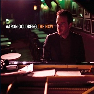AARON GOLDBERG / アーロン・ゴールドバーグ / ナウ / NOW
