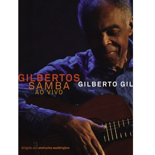 GILBERTO GIL / ジルベルト・ジル / GILBERTOS SAMBA AO VIVO