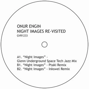 ONUR ENGIN    / NIGHT IMAGES RE-VISITED(2014)