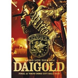 DAIGO / LIVE TOUR 2014 DAIGOLD FINAL at TOKYO DOME CITY HALL 0429
