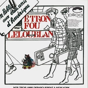 ETRON FOU LELOUBLAN / エトロン・フー・ルルーブラン / EN PUBLIC AUX ETATS-UNIS D'AMERIQUE